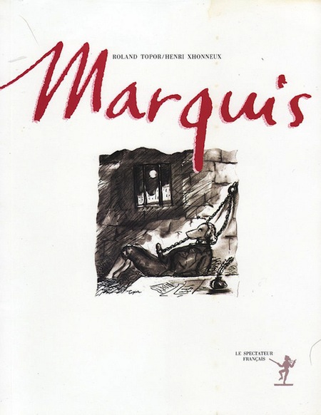 Marquis de Sade — Chalut ! à demain, si on veut bien !