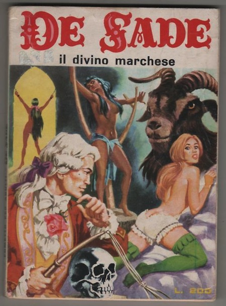 Marquis de Sade - 1 - Il est très doux de scandaliser... Marquis de Sade - 1 - Il est très doux de scandaliser...