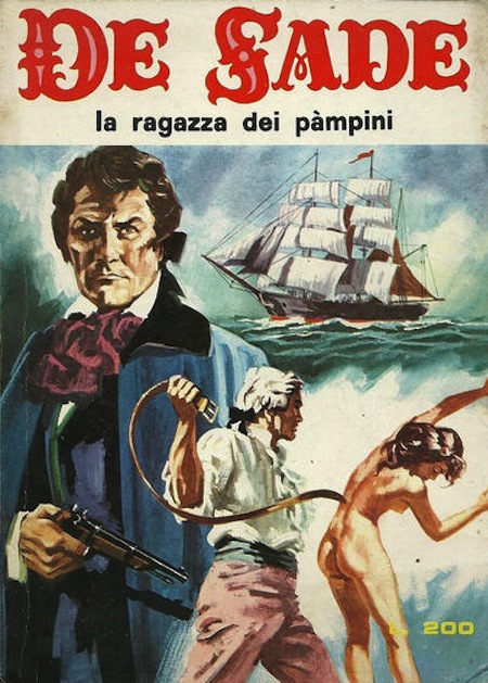 Marquis de Sade - 1 - Il est très doux de scandaliser... Marquis de Sade - 1 - Il est très doux de scandaliser...