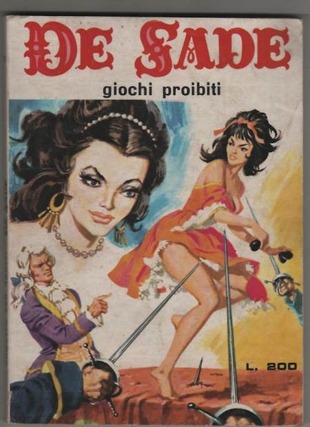 Marquis de Sade - 1 - Il est très doux de scandaliser... Marquis de Sade - 1 - Il est très doux de scandaliser...