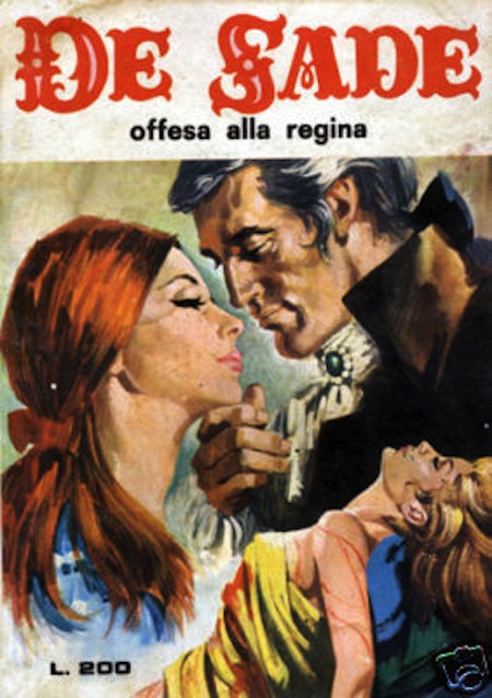 Marquis de Sade - 2 - Il est très doux de scandaliser... Marquis de Sade - 2 - Il est très doux de scandaliser...