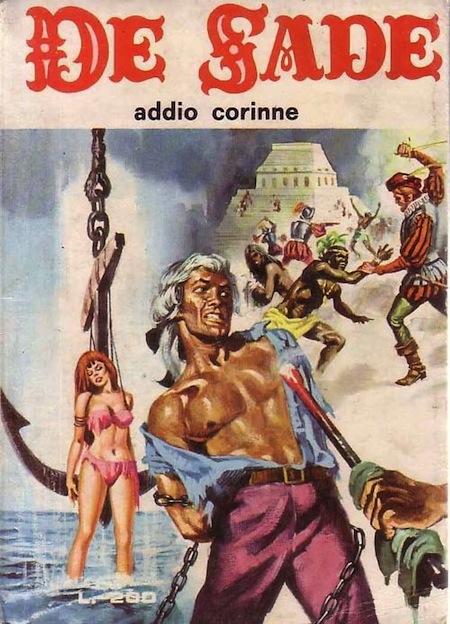 Marquis de Sade - 3 - Il est très doux de scandaliser... Marquis de Sade - 3 - Il est très doux de scandaliser...