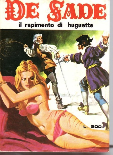 Marquis de Sade - 3 - Il est très doux de scandaliser... Marquis de Sade - 3 - Il est très doux de scandaliser...