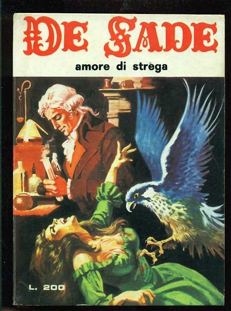 Marquis de Sade - 3 - Il est très doux de scandaliser... Marquis de Sade - 3 - Il est très doux de scandaliser...
