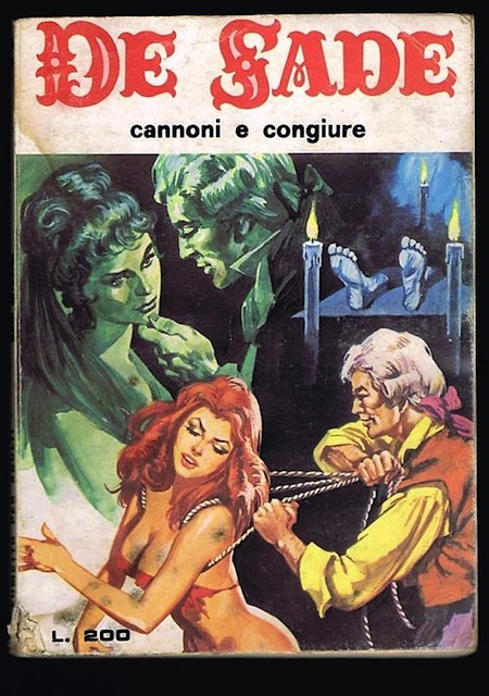 Marquis de Sade - 4 -  Il est très doux de scandaliser...