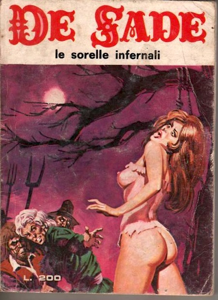 Marquis de Sade - 4 -  Il est très doux de scandaliser...