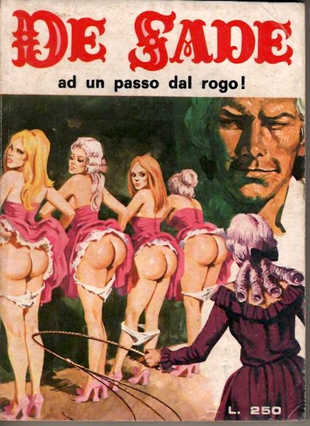 Marquis de Sade - 5 - Il est très doux de scandaliser... Marquis de Sade - 5 - Il est très doux de scandaliser...