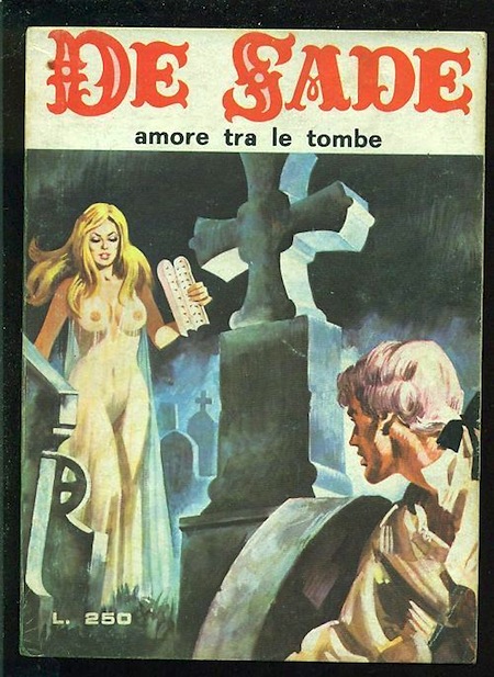 Marquis de Sade - 5 - Il est très doux de scandaliser... Marquis de Sade - 5 - Il est très doux de scandaliser...