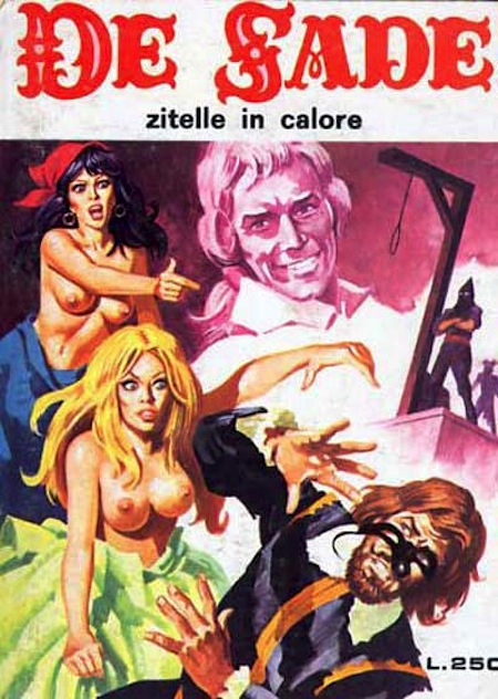 Marquis de Sade - 5 - Il est très doux de scandaliser... Marquis de Sade - 5 - Il est très doux de scandaliser...