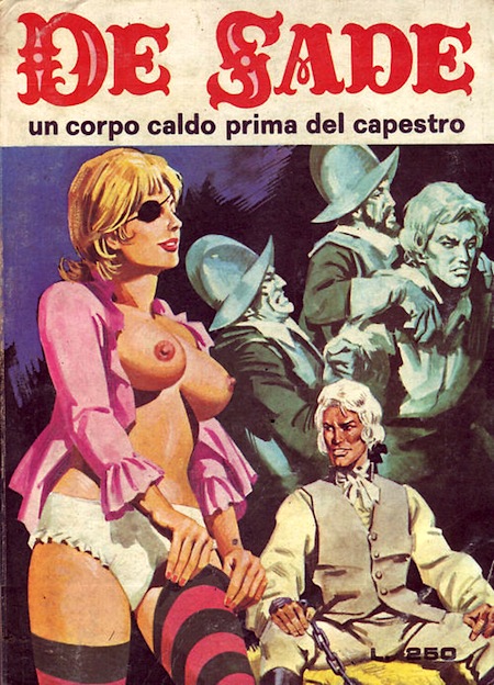 Marquis de Sade - 5 - Il est très doux de scandaliser... Marquis de Sade - 5 - Il est très doux de scandaliser...