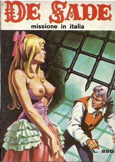 Marquis de Sade - 5 - Il est très doux de scandaliser... Marquis de Sade - 5 - Il est très doux de scandaliser...