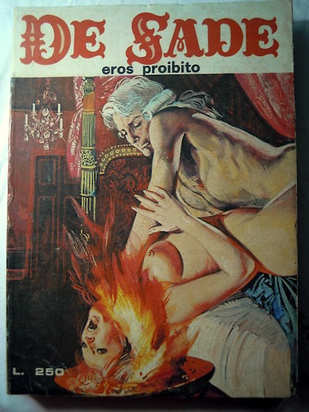 Marquis de Sade - 6 - Il est très doux de scandaliser... Marquis de Sade - 6 - Il est très doux de scandaliser...