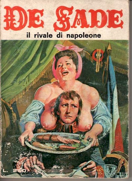 Marquis de Sade - 7 - Il est très doux de scandaliser... Marquis de Sade - 7 - Il est très doux de scandaliser...