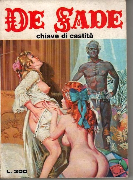 Marquis de Sade - 8 - Il est très doux de scandaliser... Marquis de Sade - 8 - Il est très doux de scandaliser...