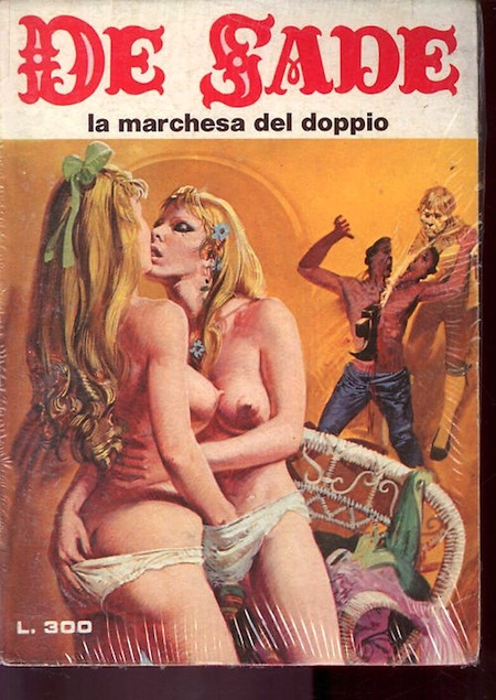 Marquis de Sade - 8 - Il est très doux de scandaliser... Marquis de Sade - 8 - Il est très doux de scandaliser...