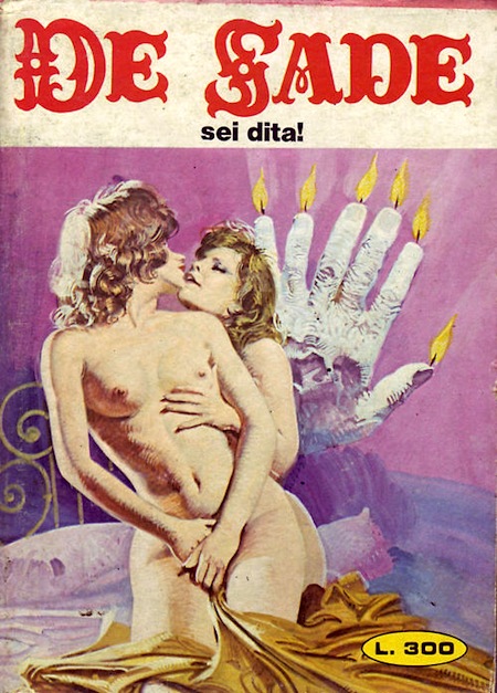 Marquis de Sade - 8 - Il est très doux de scandaliser... Marquis de Sade - 8 - Il est très doux de scandaliser...