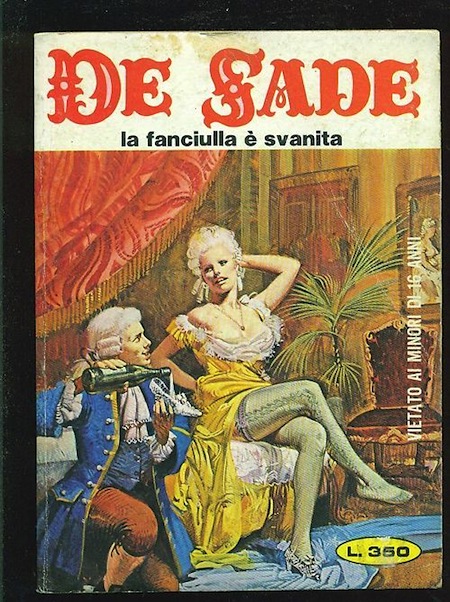 Marquis de Sade - 9 - Il est très doux de scandaliser... Marquis de Sade - 9 - Il est très doux de scandaliser...