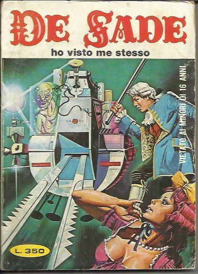 Marquis de Sade - 9 - Il est très doux de scandaliser... Marquis de Sade - 9 - Il est très doux de scandaliser...