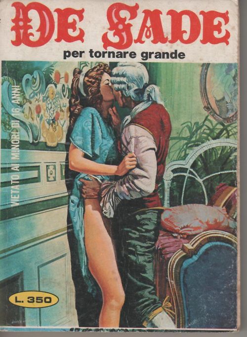 Marquis de Sade - 9 - Il est très doux de scandaliser... Marquis de Sade - 9 - Il est très doux de scandaliser...