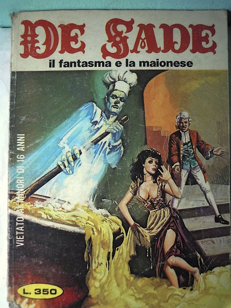 Marquis de Sade - 9 - Il est très doux de scandaliser... Marquis de Sade - 9 - Il est très doux de scandaliser...