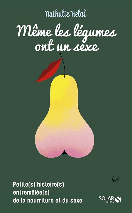 Marquis de Sade — Même les légumes ont un sexe