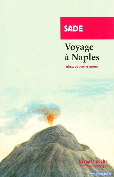Marquis de Sade - À Naples avec Sade Marquis de Sade - À Naples avec Sade